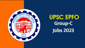 upsc epfo jobs 2023