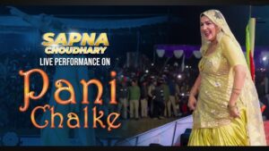 Sapna Choudhary Dance On Pani Chalke Song