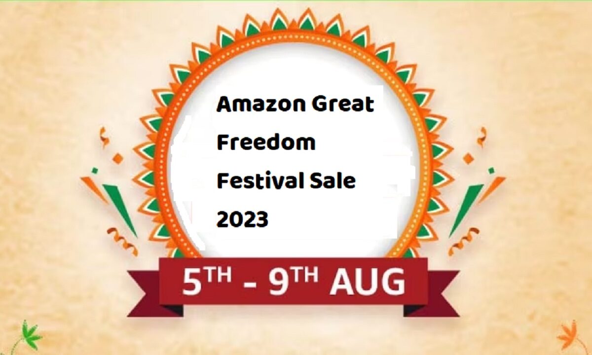 Amazon Great Freedom Festival Sale 2023