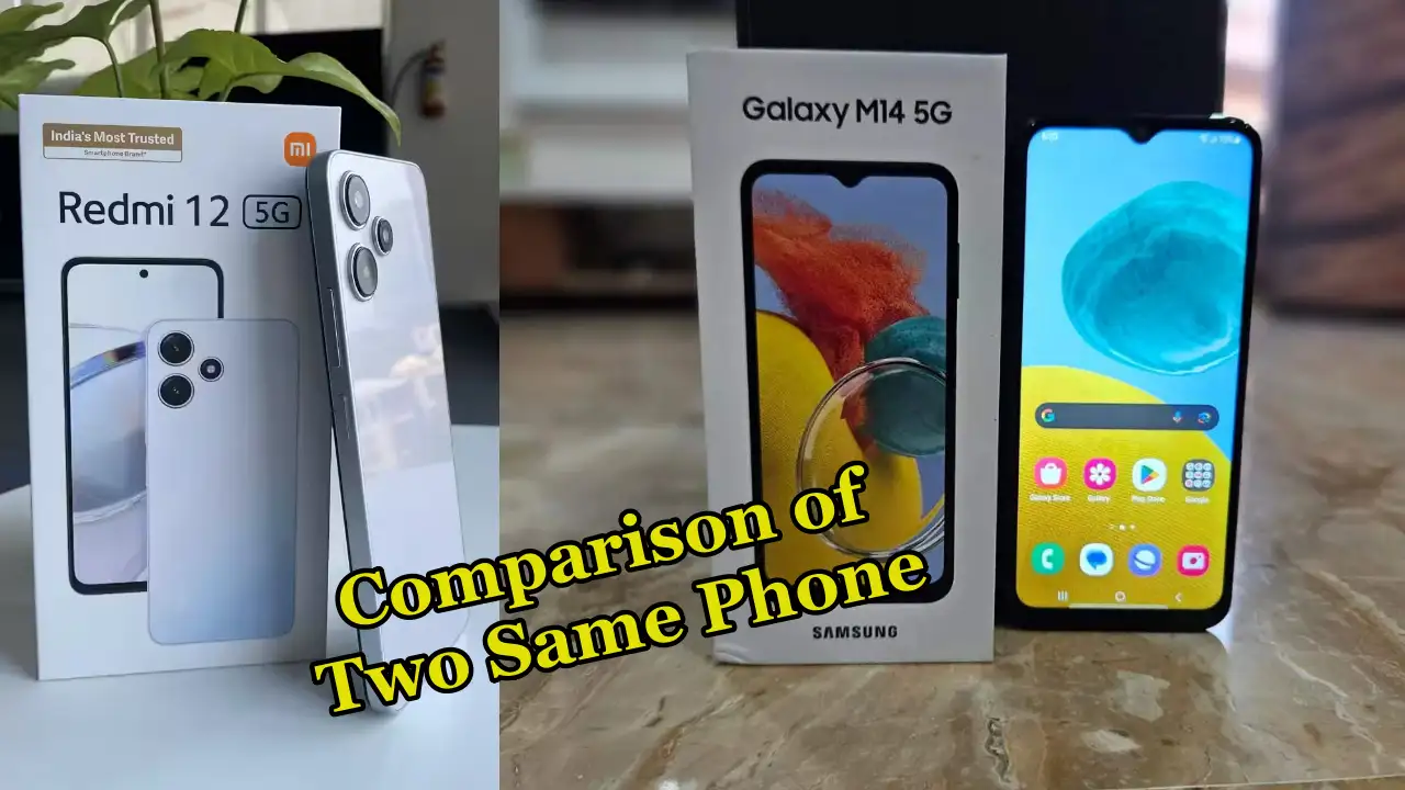Comparison of Two Same Phone
