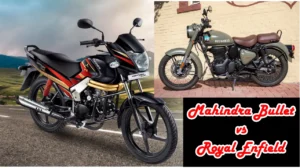 Mahindra Bullet vs Royal Enfield