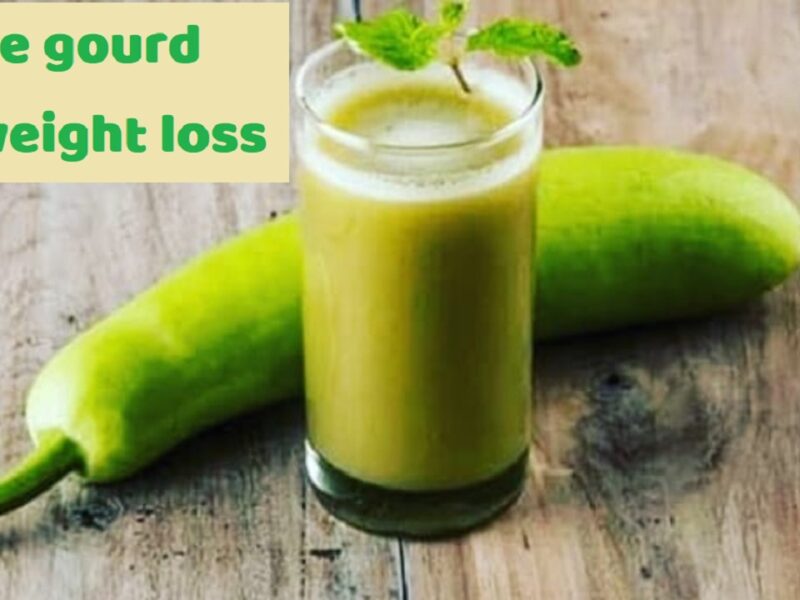 bottle gourd for weight loss