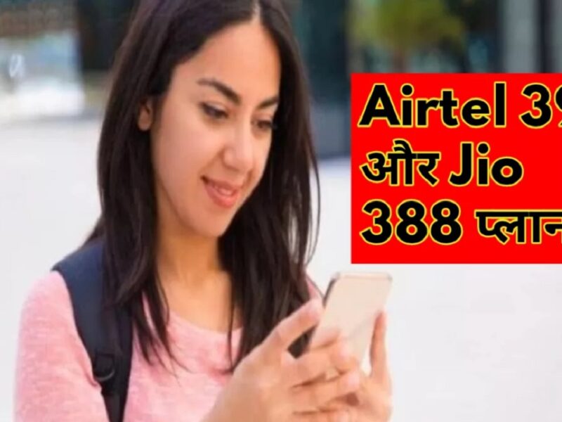 Jio and AirTel plans