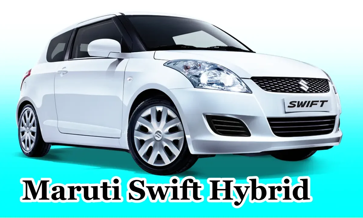 Maruti Swift Hybrid