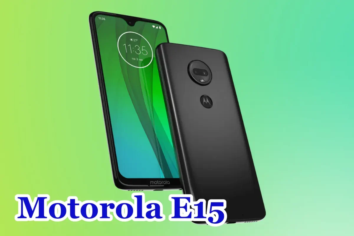 Motorola E15