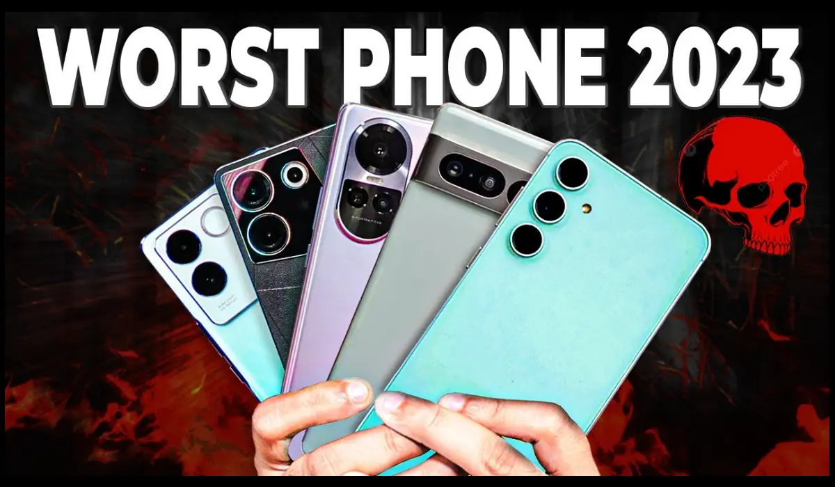 Worst Phone in 2023