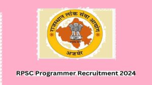RPSC Programmer Recruitment 2024