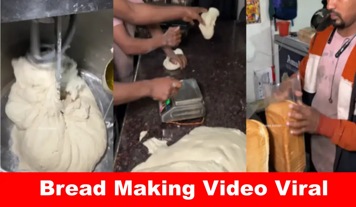 Bread Making Video Viral