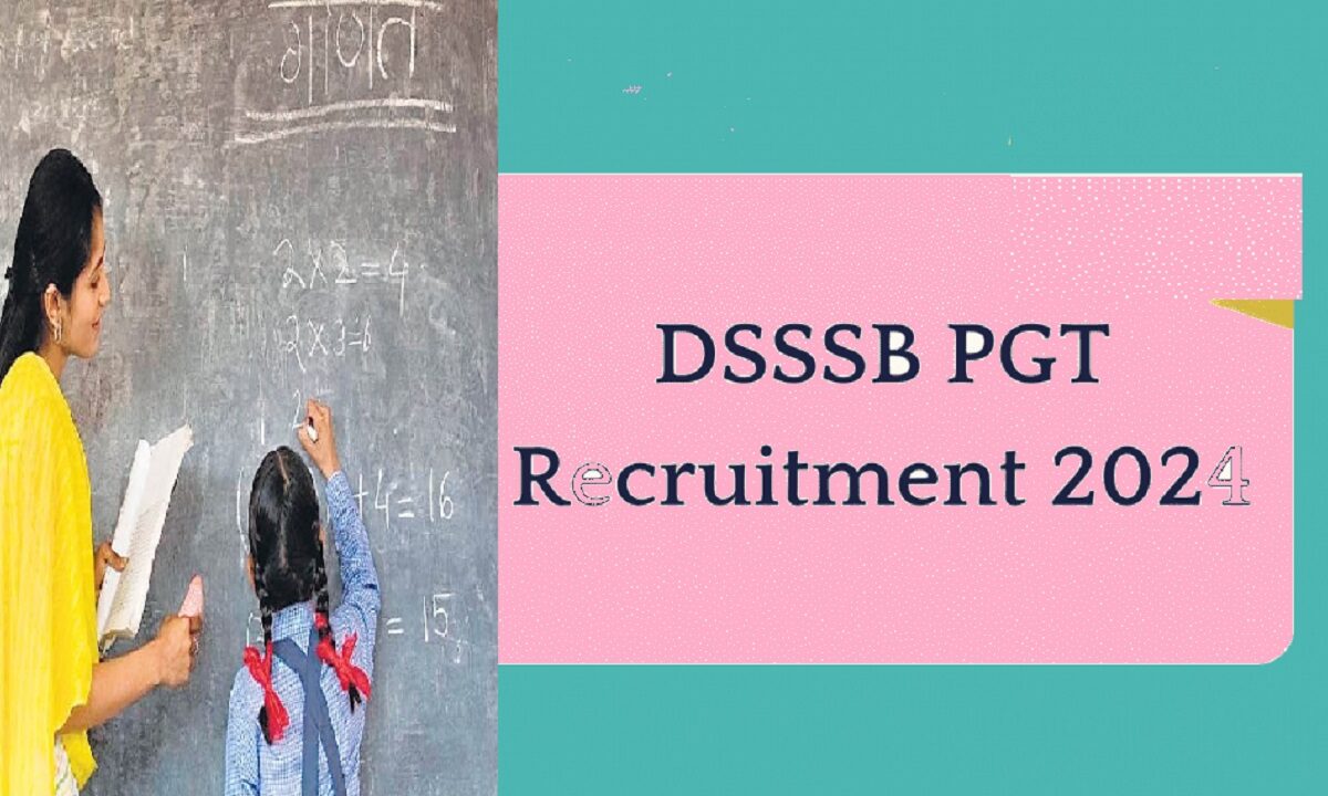 DSSSB Teacher Recruitment 2024