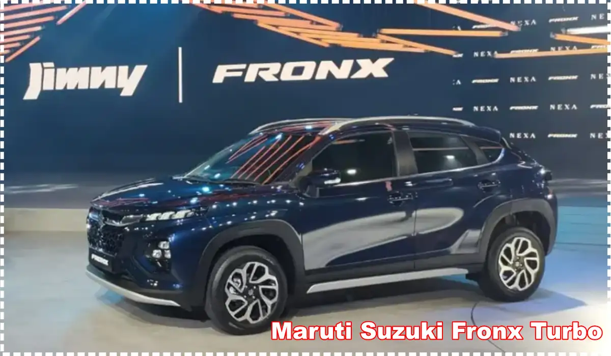 Maruti Suzuki Fronx Turbo
