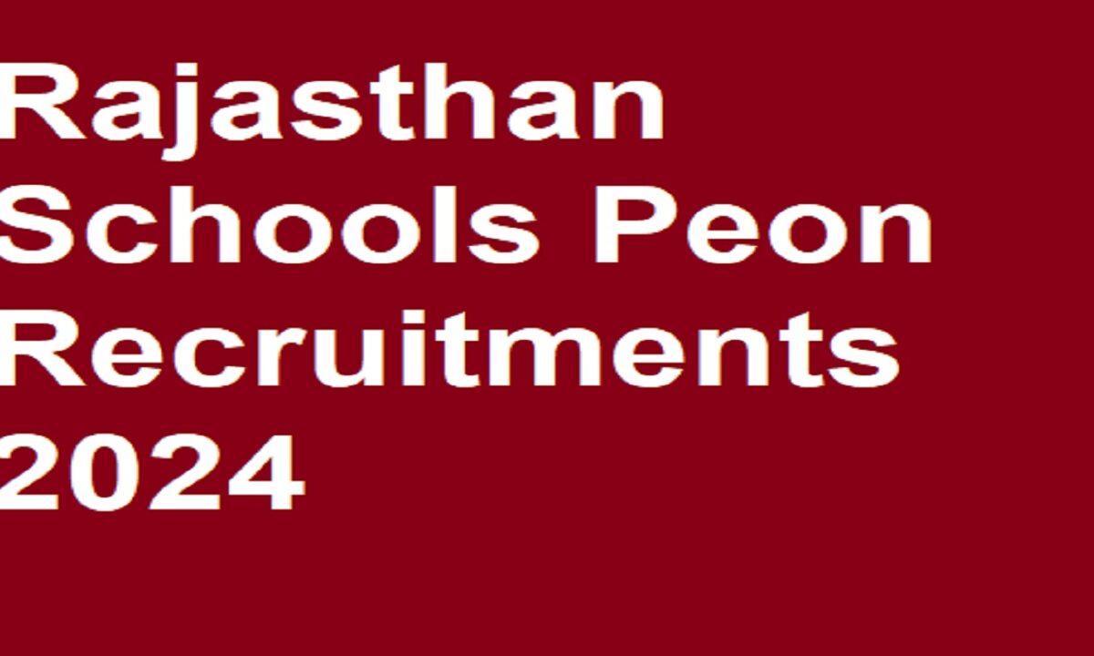 Schools Peon 18k Recruitments
