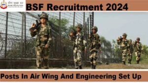 BSF Recruitment 2024