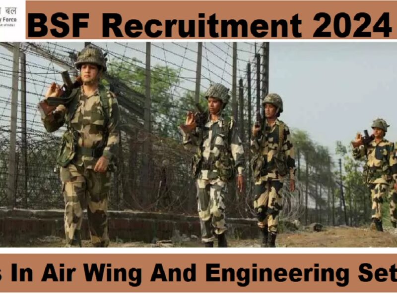 BSF Recruitment 2024