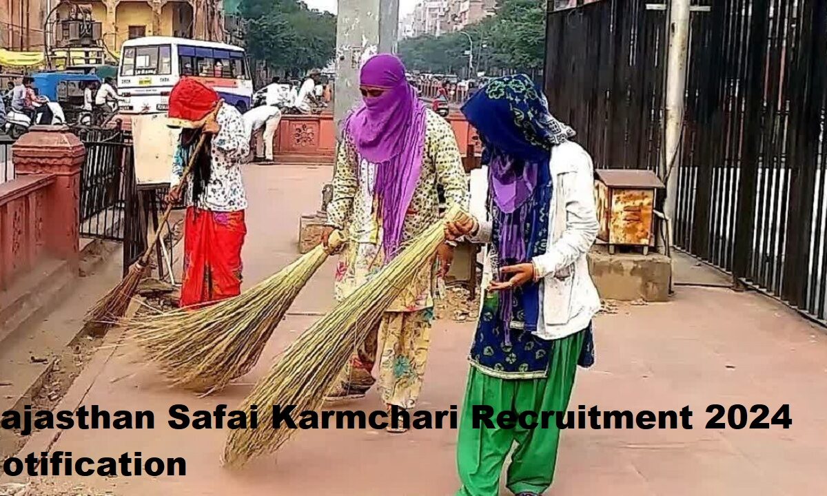 Rajasthan Safai Karmchari Recruitment 2024