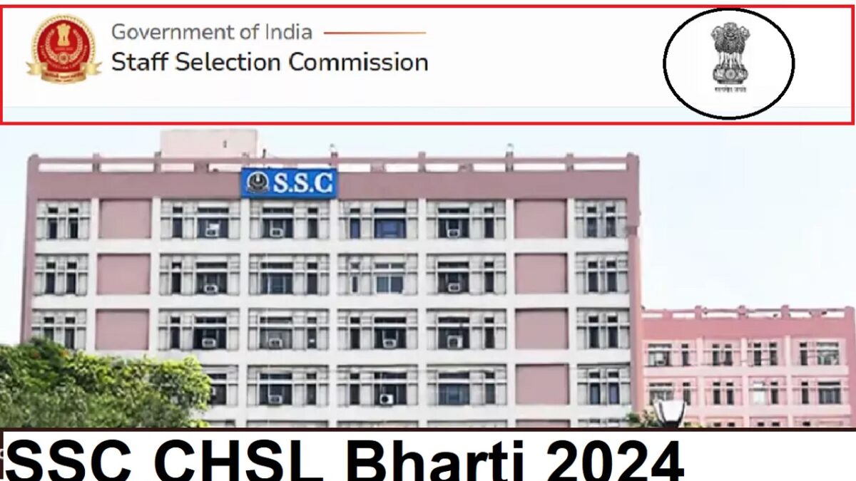 SSC CHSL Bharti 2024