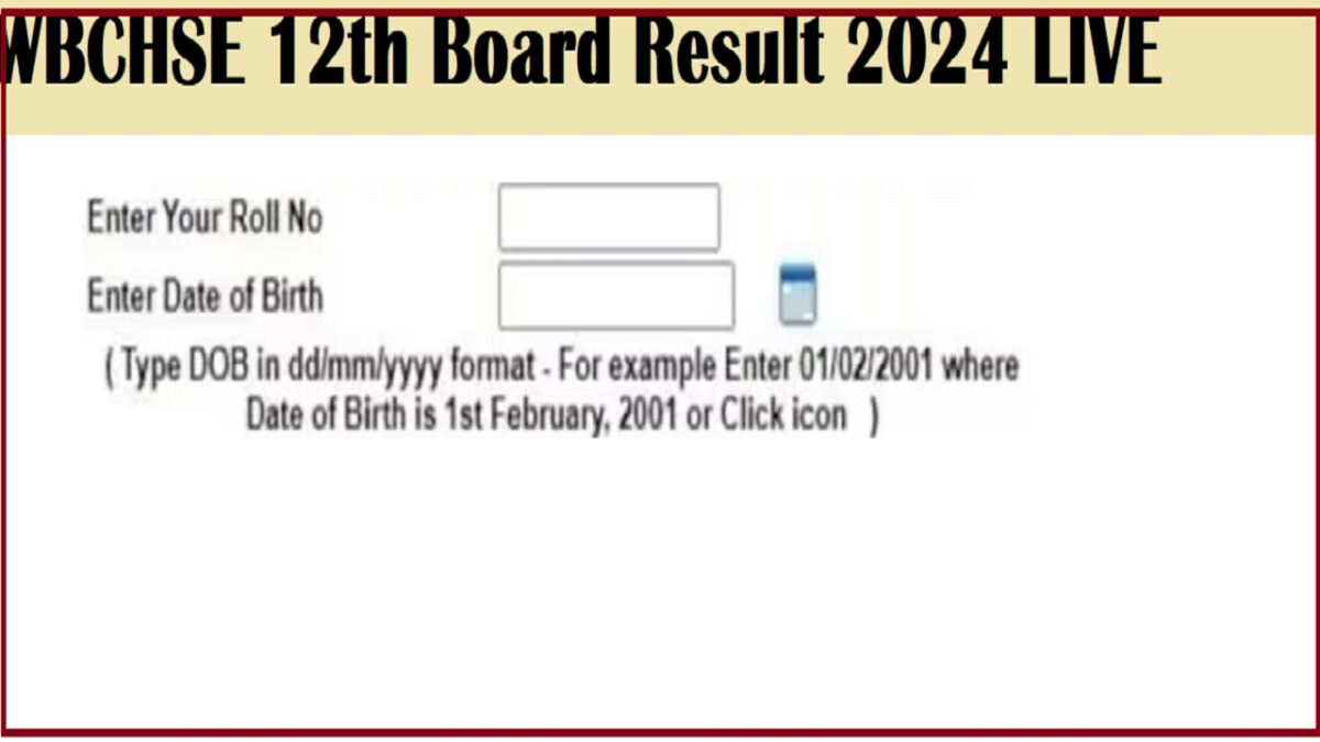 WBCHSE 12th Board Result 2024 LIVE